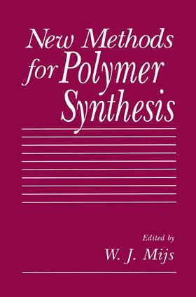 Mijs |  New Methods for Polymer Synthesis | Buch |  Sack Fachmedien