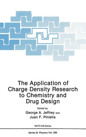 Jeffrey / Piniella |  The Application of Charge Density Research to Chemistry and Drug Design | Buch |  Sack Fachmedien