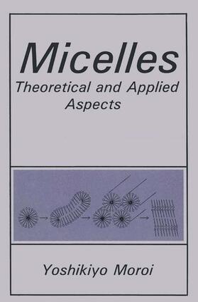Moroi |  Micelles | Buch |  Sack Fachmedien