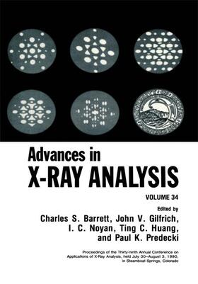 Barrett / Amara / Huang |  Advances in X-Ray Analysis | Buch |  Sack Fachmedien