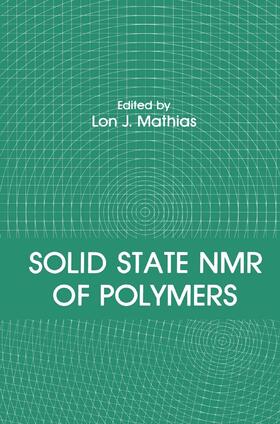 Mathias |  Solid State NMR of Polymers | Buch |  Sack Fachmedien