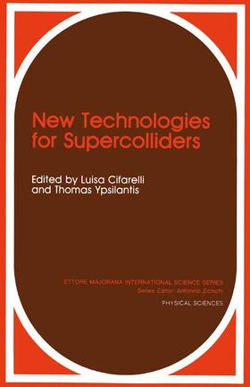 Cifarelli / Ypsilantis |  New Technologies for Supercolliders | Buch |  Sack Fachmedien