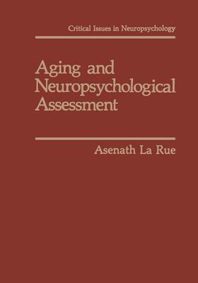 LaRue |  Aging and Neuropsychological Assessment | Buch |  Sack Fachmedien