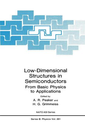 Grimmeiss / Peaker |  Low-Dimensional Structures in Semiconductors | Buch |  Sack Fachmedien