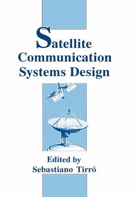 Tirro / Tirró |  Satellite Communication Systems Design | Buch |  Sack Fachmedien