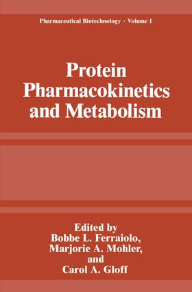 Ferraiolo / Gloff / Mohler |  Protein Pharmacokinetics and Metabolism | Buch |  Sack Fachmedien