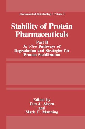 Ahern / Manning |  Stability of Protein Pharmaceuticals | Buch |  Sack Fachmedien