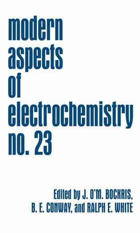 Bockris / White / Conway |  Modern Aspects of Electrochemistry 23 | Buch |  Sack Fachmedien