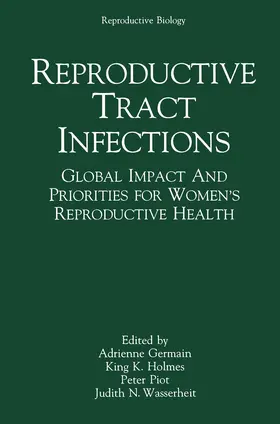 Germain / Wasserheit / Holmes |  Reproductive Tract Infections | Buch |  Sack Fachmedien