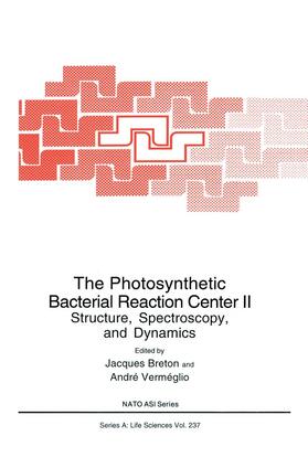 Verméglio / Breton |  The Photosynthetic Bacterial Reaction Center II | Buch |  Sack Fachmedien