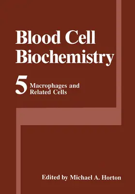 Horton |  Macrophages and Related Cells | Buch |  Sack Fachmedien