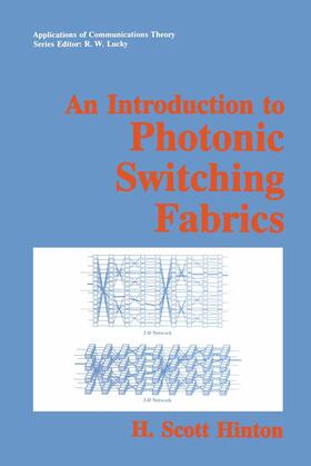 Hinton |  An Introduction to Photonic Switching Fabrics | Buch |  Sack Fachmedien