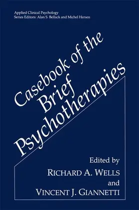 Giannetti / Wells |  Casebook of the Brief Psychotherapies | Buch |  Sack Fachmedien