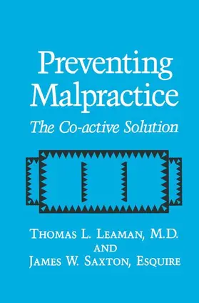 Saxton / Leaman |  Preventing Malpractice | Buch |  Sack Fachmedien