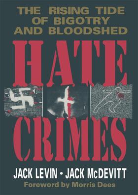 MacDevitt / Levin |  Hate Crimes | Buch |  Sack Fachmedien