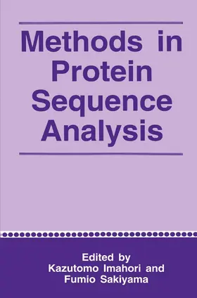 Sakiyama / Imahori |  Methods in Protein Sequence Analysis | Buch |  Sack Fachmedien