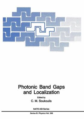 Soukoulis |  Photonic Band Gaps and Localization | Buch |  Sack Fachmedien