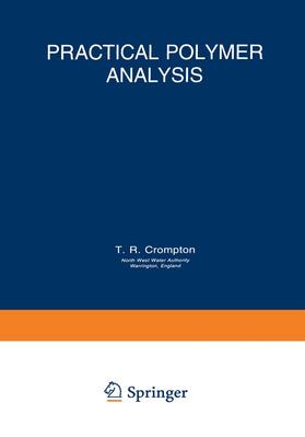 Crompton |  Practical Polymer Analysis | Buch |  Sack Fachmedien
