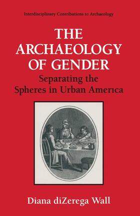 Wall |  The Archaeology of Gender | Buch |  Sack Fachmedien