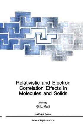 Malli |  Relativistic and Electron Correlation Effects in Molecules and Solids | Buch |  Sack Fachmedien