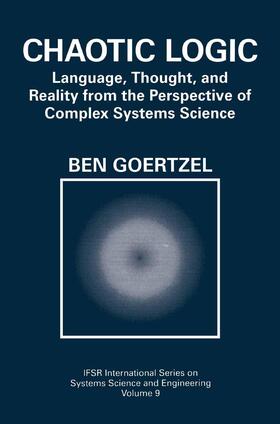 Goertzel |  Chaotic Logic | Buch |  Sack Fachmedien
