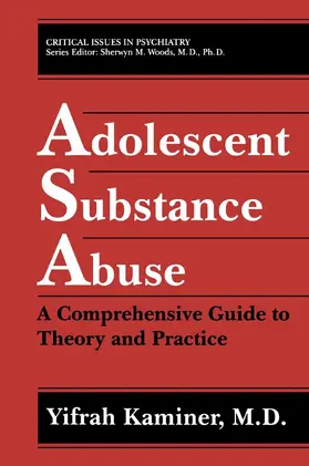 Kaminer |  Adolescent Substance Abuse | Buch |  Sack Fachmedien