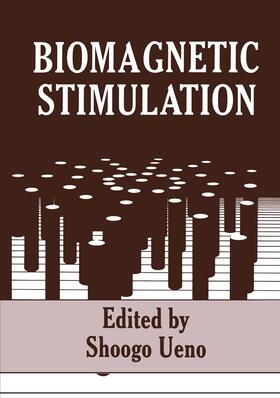 Ueno |  Biomagnetic Stimulation | Buch |  Sack Fachmedien