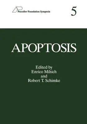 Schimke / Mihich |  Apoptosis | Buch |  Sack Fachmedien