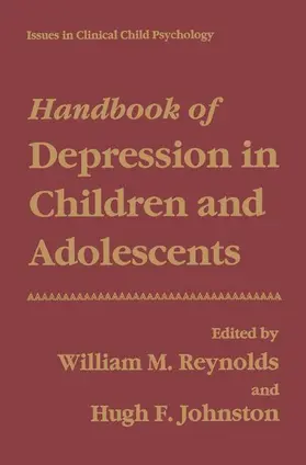 Johnston / Reynolds |  Handbook of Depression in Children and Adolescents | Buch |  Sack Fachmedien