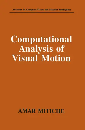 Mitiche |  Computational Analysis of Visual Motion | Buch |  Sack Fachmedien