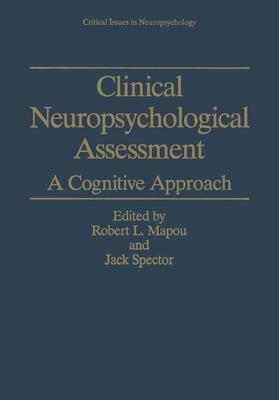 Spector / Mapou |  Clinical Neuropsychological Assessment | Buch |  Sack Fachmedien