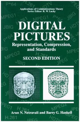 Haskell / Netravali |  Digital Pictures: Representation, Compression and Standards | Buch |  Sack Fachmedien