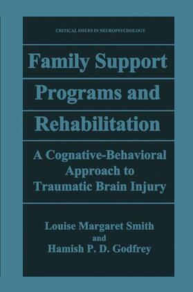 Godfrey / Smith |  Family Support Programs and Rehabilitation | Buch |  Sack Fachmedien