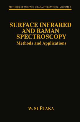 Suëtaka |  Surface Infrared and Raman Spectroscopy | Buch |  Sack Fachmedien