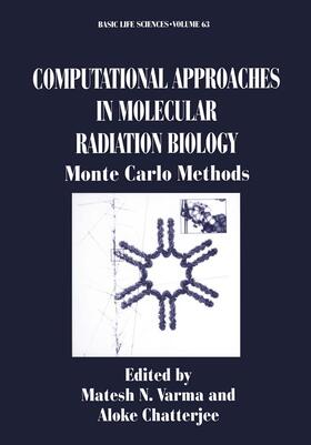 Varma / Chatterjee |  Computational Approaches in Molecular Radiation Biology | Buch |  Sack Fachmedien