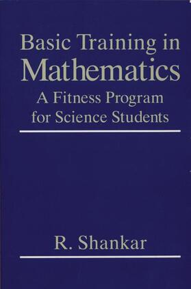 Shankar |  Basic Training in Mathematics | Buch |  Sack Fachmedien