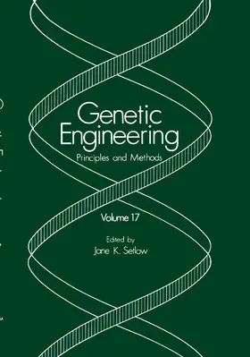 Setlow |  Genetic Engineering: Principles and Methods | Buch |  Sack Fachmedien