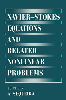 Sequeira |  Navier¿Stokes Equations and Related Nonlinear Problems | Buch |  Sack Fachmedien