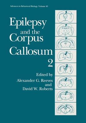 Roberts / Reeves |  Epilepsy and the Corpus Callosum 2 | Buch |  Sack Fachmedien