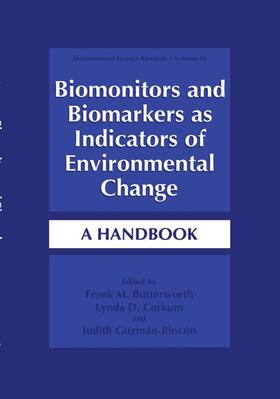 Butterworth / Guzmán-Rincón / Corkum | Biomonitors and Biomarkers as Indicators of Environmental Change | Buch | 978-0-306-45190-4 | sack.de