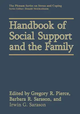 Sarason / Pierce |  Handbook of Social Support and the Family | Buch |  Sack Fachmedien