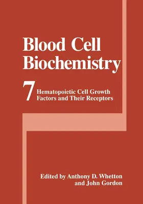 Whetton / Gordon |  Blood Cell Biochemistry | Buch |  Sack Fachmedien