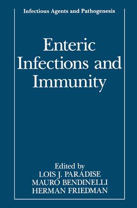 Paradise / Friedman / Bendinelli |  Enteric Infections and Immunity | Buch |  Sack Fachmedien