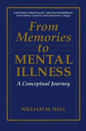 Hall |  From Memories to Mental Illness | Buch |  Sack Fachmedien