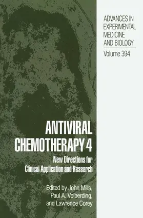 Mills / Corey / Volberding |  Antiviral Chemotherapy 4 | Buch |  Sack Fachmedien