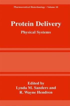 Hendren / Sanders |  Protein Delivery | Buch |  Sack Fachmedien