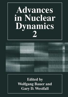 Westfall / Arruñada |  Advances in Nuclear Dynamics 2 | Buch |  Sack Fachmedien
