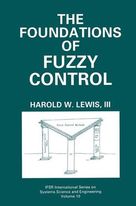Lewis |  The Foundations of Fuzzy Control | Buch |  Sack Fachmedien