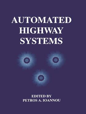 Ioannou |  Automated Highway Systems | Buch |  Sack Fachmedien