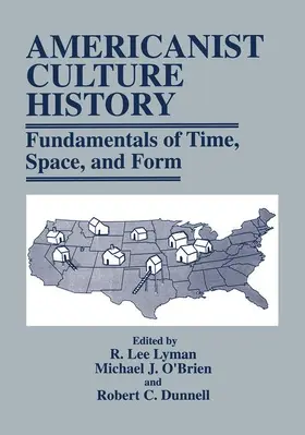 Lyman / Dunnell / O'Brien |  Americanist Culture History | Buch |  Sack Fachmedien